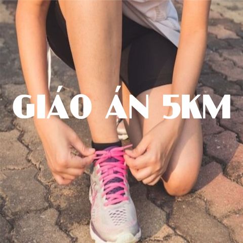 Giáo án chạy bộ 5km ( 4 tuần )